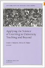 Applying the Science of Learning to the University and Beyond